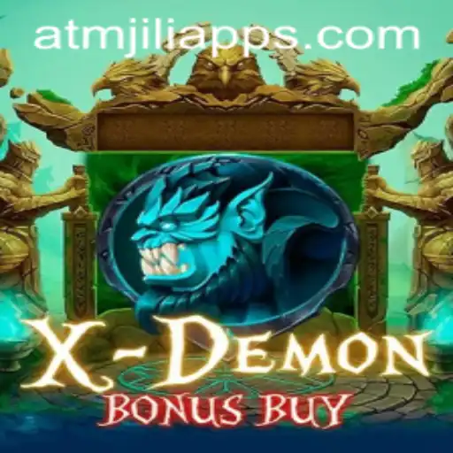 Exploring XDemonBonusBuy: A Thrilling Adventure in ATMJILI App